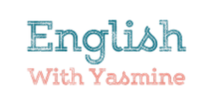 ENGLISH WITH YASMINE